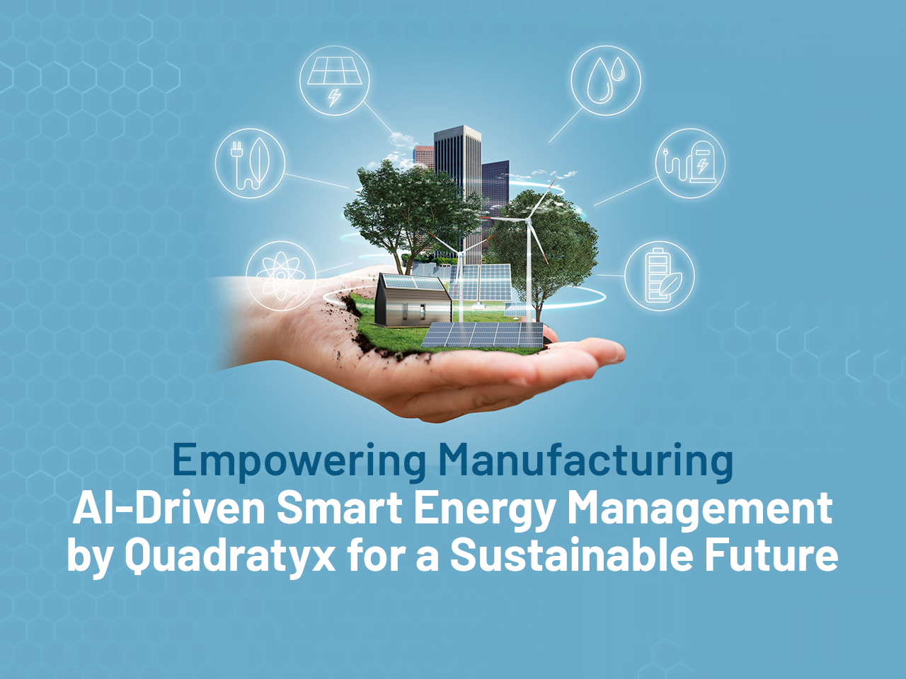 Empowering Manufacturing: AI-Driven Smart Energy Management by ...